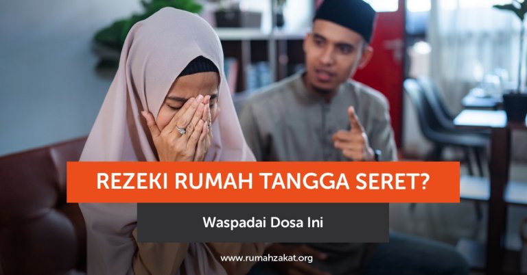 Rezeki Rumah Tangga Seret? Waspadai Dosa Ini