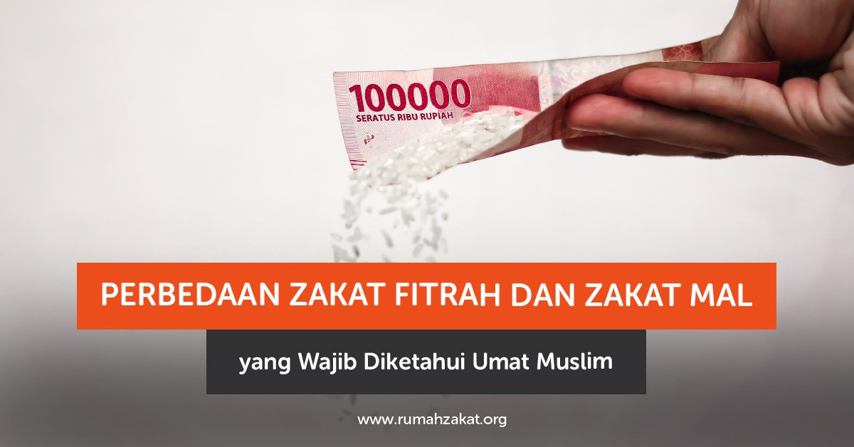 perbedaan zakat fitrah dan zakat mal