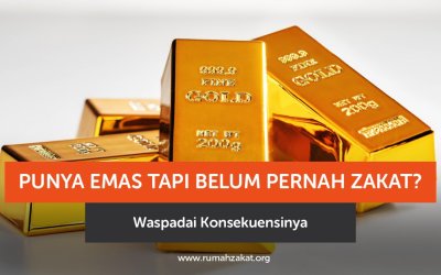 Punya Emas tapi Belum Pernah Zakat? Waspadai Konsekuensinya