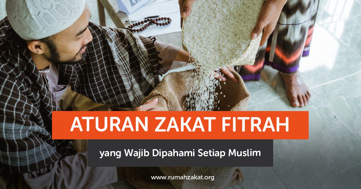 aturan zakat fitrah dalam Islam