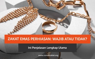 Zakat Emas Perhiasan: Wajib atau Tidak? Ini Penjelasan Lengkap Ulama