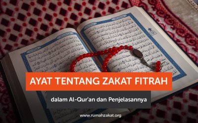 Ayat Tentang Zakat Fitrah dalam Al-Qur’an dan Penjelasannya