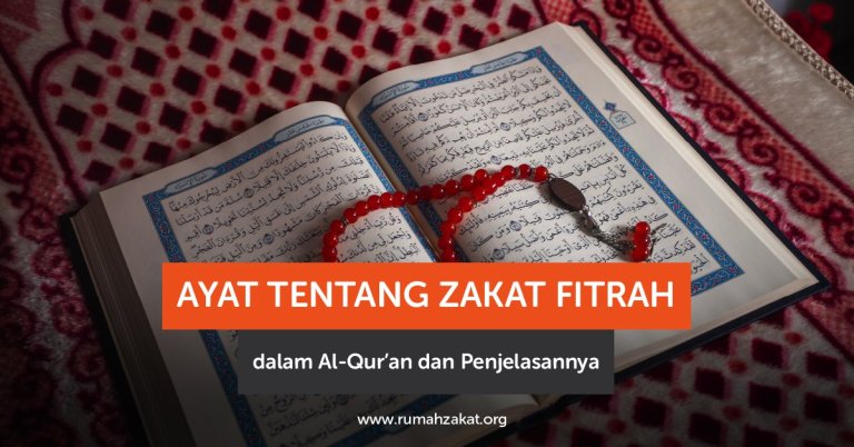 Ayat Tentang Zakat Fitrah dalam Al-Qur’an dan Penjelasannya