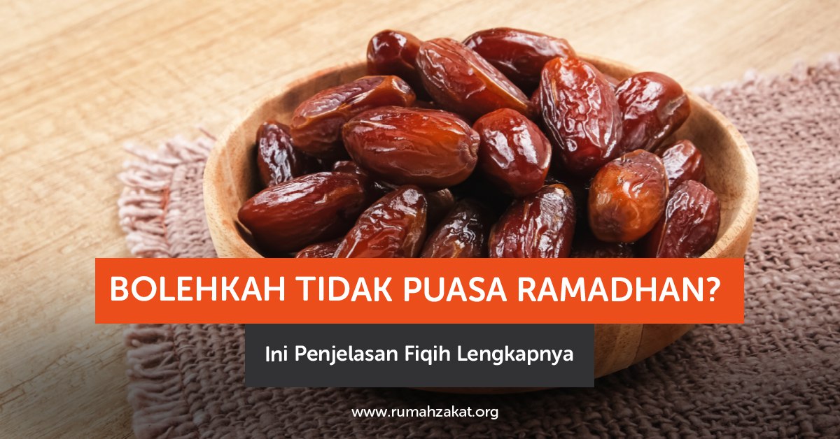 bolehkah tidak puasa ramadhan