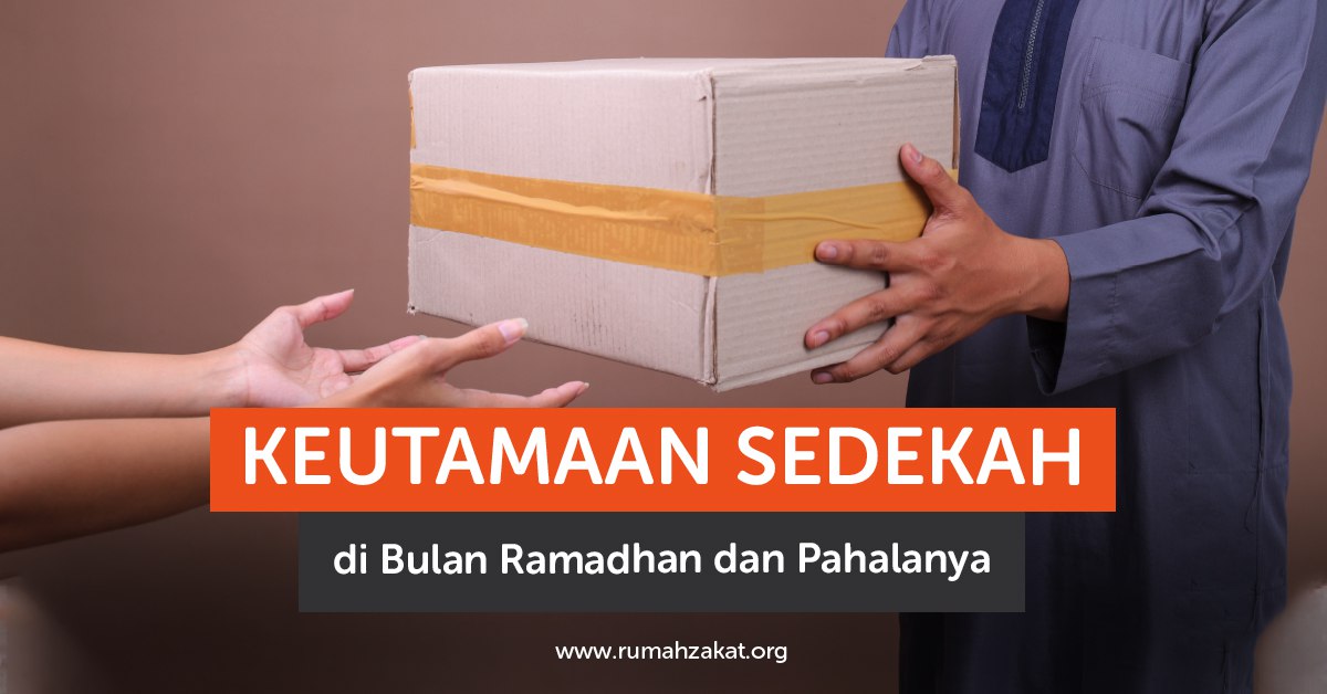 photo_2026-02-20_09-53-43 keutamaan sedekah di bulan ramadhan