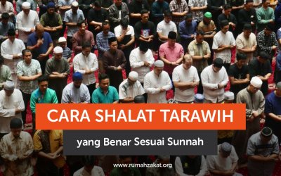 Cara Shalat Tarawih yang Benar Sesuai Sunnah