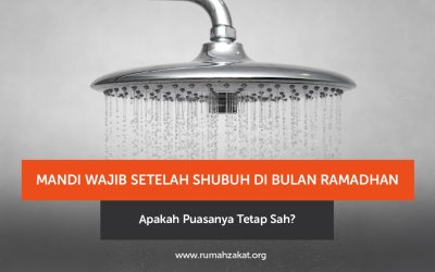 Mandi Wajib Setelah Shubuh di Bulan Ramadhan, Apakah Puasanya Tetap Sah?