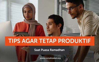 Tips Produktif Saat Puasa Ramadhan