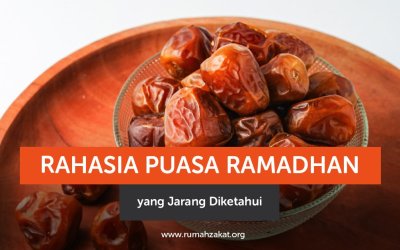 Rahasia Puasa Ramadhan yang Jarang Diketahui
