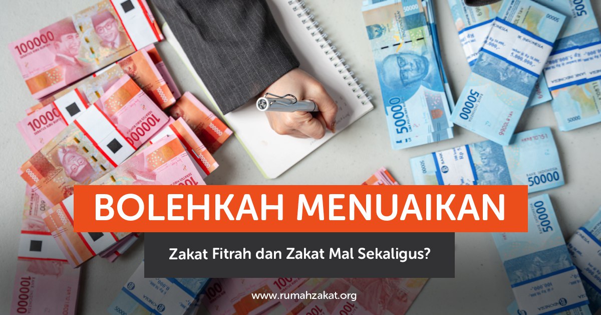 zakat fitrah dan zakat mal sekaligus