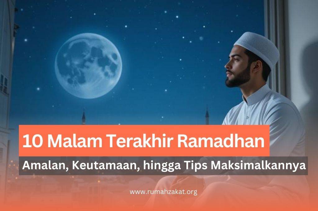10 malam terakhir ramadhan