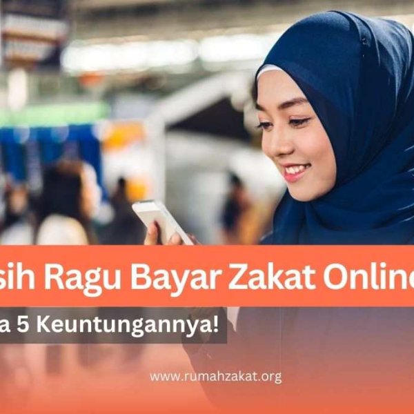 keuntungan bayar zakat fitrah online