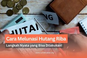 cara cepat melunasi hutang riba
