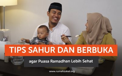 Tips Sahur dan Berbuka agar Puasa Ramadhan Lebih Sehat