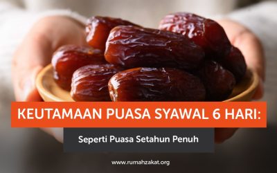 Keutamaan Puasa Syawal 6 Hari: Seperti Puasa Setahun Penuh