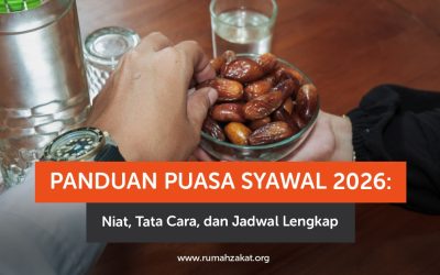 Panduan Puasa Syawal 2026: Niat, Tata Cara, dan Jadwal Lengkap