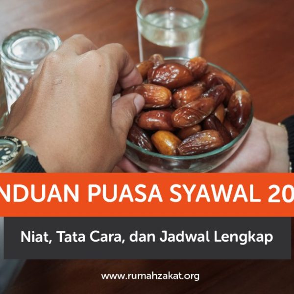 Panduan Puasa Syawal 2026: Niat, Tata Cara, dan Jadwal