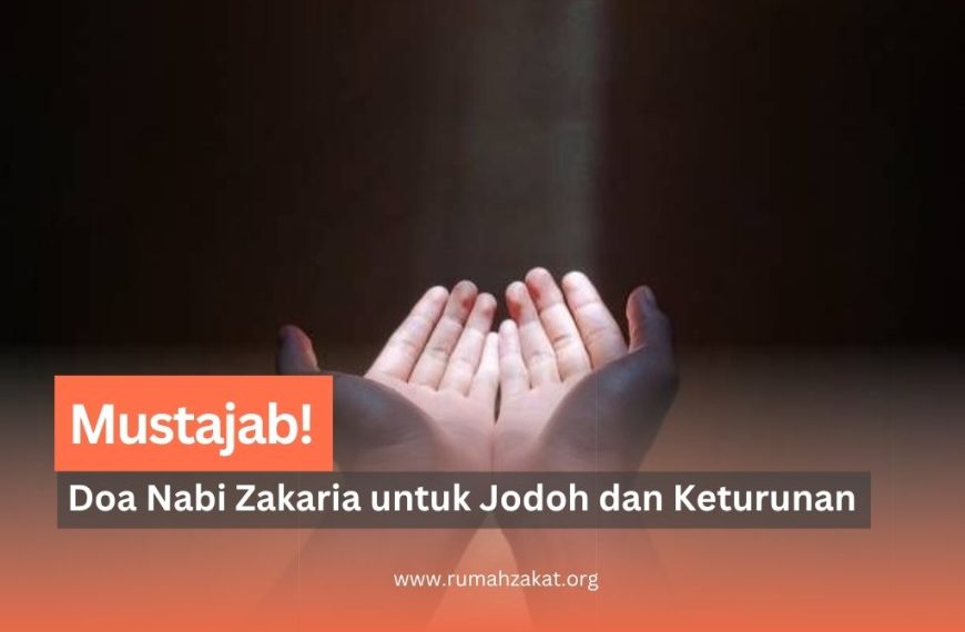 doa nabi zakaria meminta jodoh