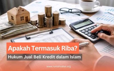 Apakah Termasuk Riba? Hukum Jual Beli Kredit dalam Islam