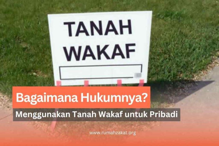 Bolehkah Tanah Wakaf Digunakan untuk Kepentingan Pribadi? Ini Penjelasannya