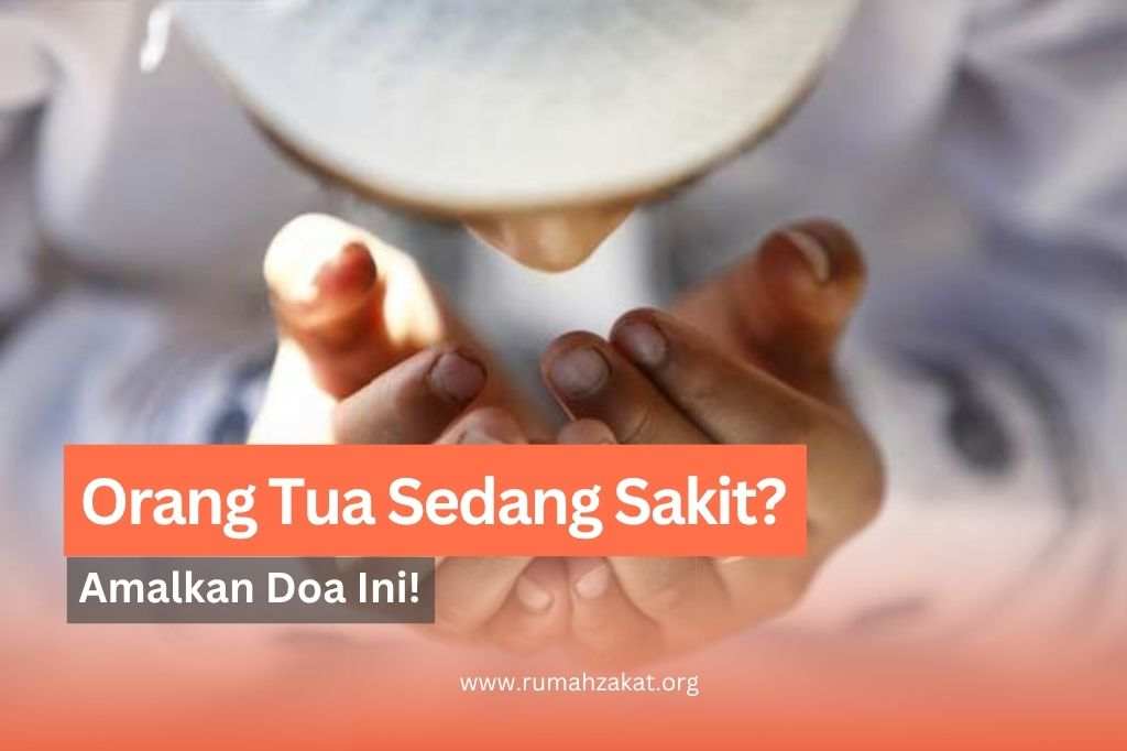 doa untuk orang tua yang sedang sakit