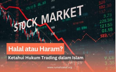 Halal atau Haram? Ketahui Hukum Trading dalam Islam