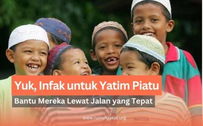 Yuk Infak untuk Yatim Piatu, Bantu Mereka Lewat Jalan yang Tepat