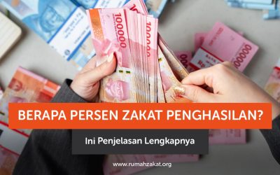 Berapa Persen Zakat Penghasilan? Ini Penjelasan Lengkapnya
