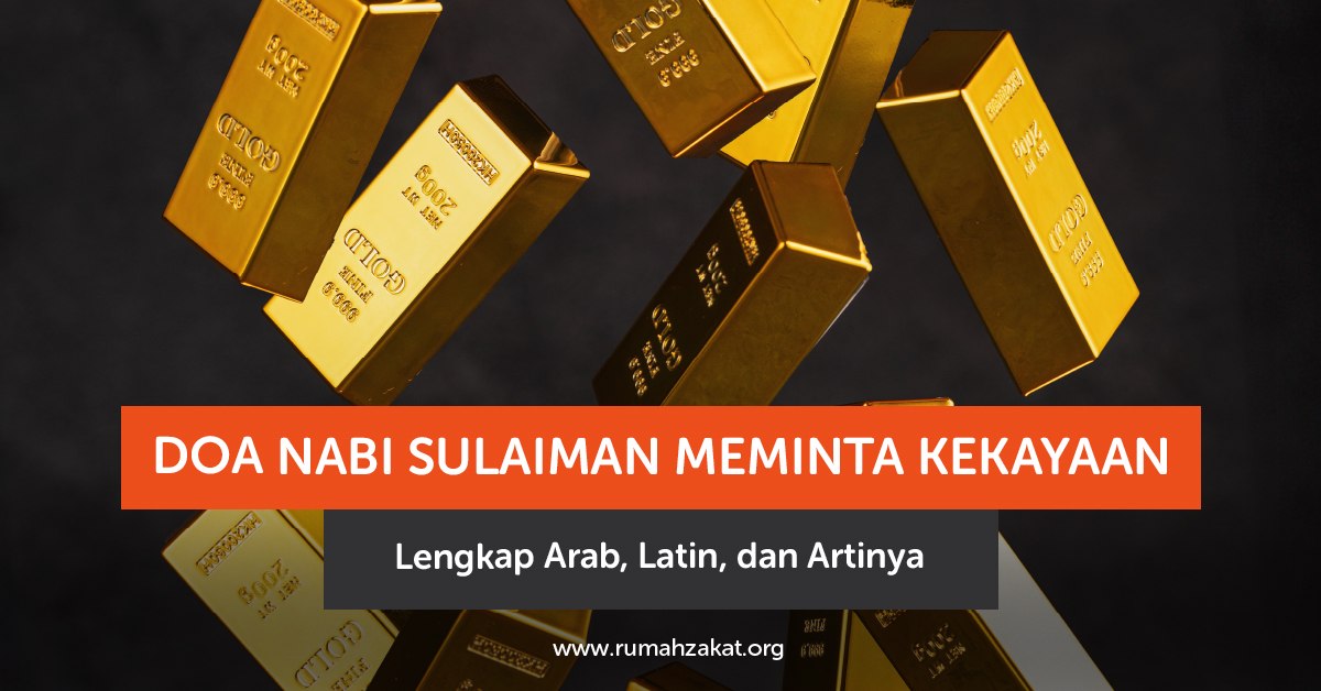 doa nabi sulaiman meminta kekayaan