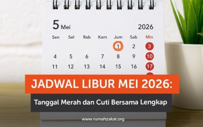 Jadwal Libur Mei 2026: Tanggal Merah dan Cuti Bersama Lengkap