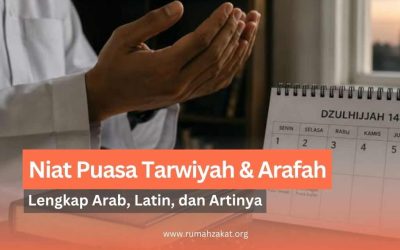 Niat Puasa Tarwiyah dan Arafah Lengkap Arab, Latin, dan Artinya