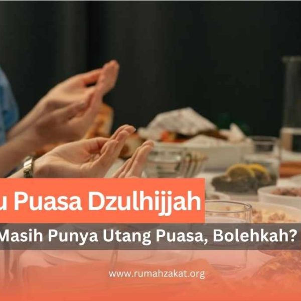 bolehkah puasa dzulhijjah tapi masih punya hutang puasa