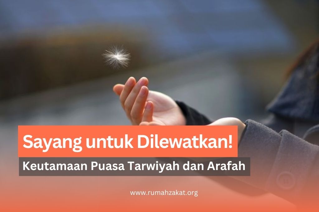 keutamaan puasa tarwiyah dan arafah