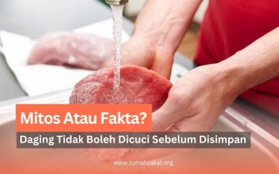 Daging Kurban Tidak Boleh Dicuci Sebelum Disimpan, Mitos atau Fakta?