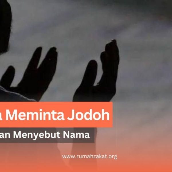 doa minta jodoh dengan menyebut nama