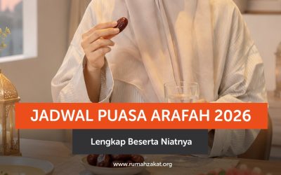 Jadwal Puasa Arafah 2026 Lengkap Beserta Niatnya