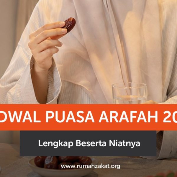 Jadwal puasa Arafah 2026 lengkap beserta niat, keutamaan, dan tanggal pelaksanaannya menjelang Idul Adha 1447 H.