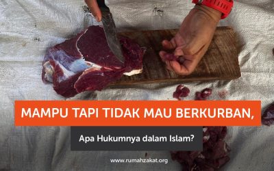 Mampu Tapi Tidak Mau Berkurban, Apa Hukumnya dalam Islam?