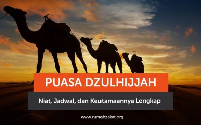 Puasa Dzulhijjah: Niat, Jadwal, dan Keutamaannya Lengkap