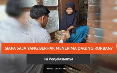 Siapa Saja yang Berhak Menerima Daging Kurban? Ini Penjelasannya