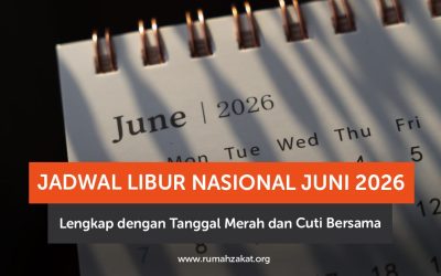 Jadwal Libur Nasional Juni 2026 Lengkap dengan Tanggal Merah dan Cuti Bersama