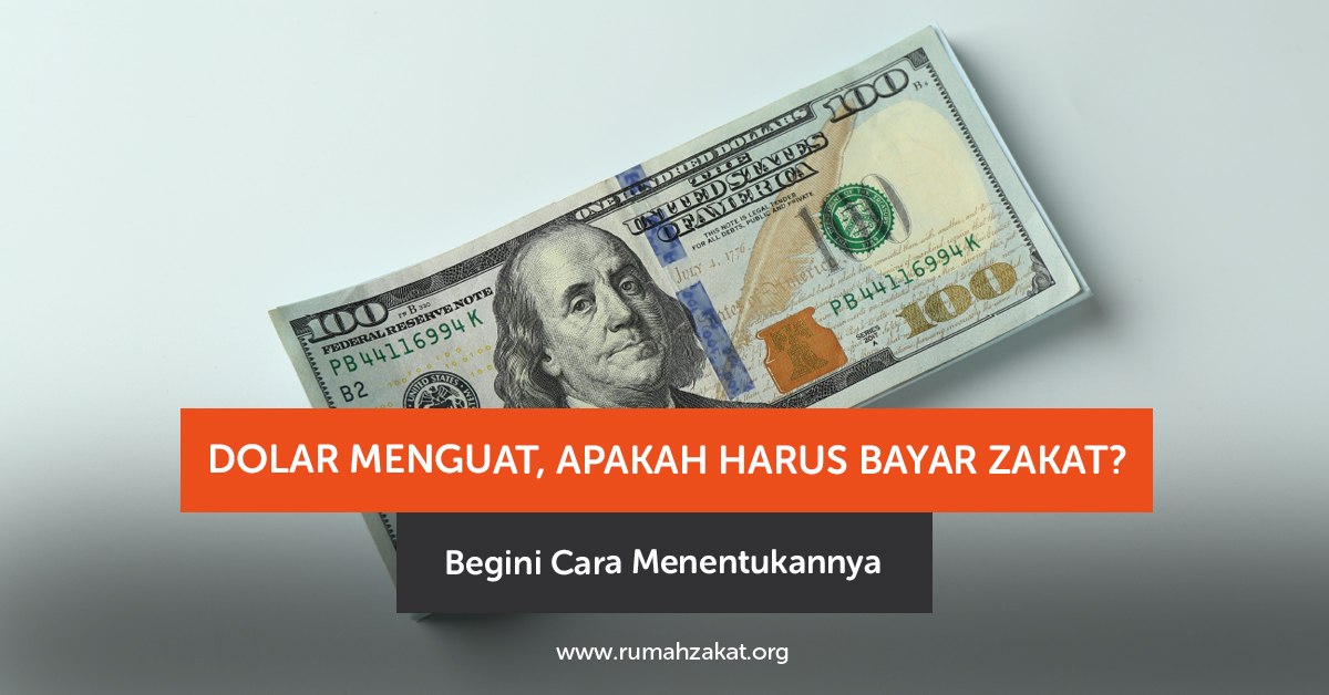 photo_2026-06-09_11-11-54 Dolar menguat, apakah wajib bayar zakat? Simak cara menentukan nisab zakat berdasarkan harga emas, bukan kurs dolar semata.