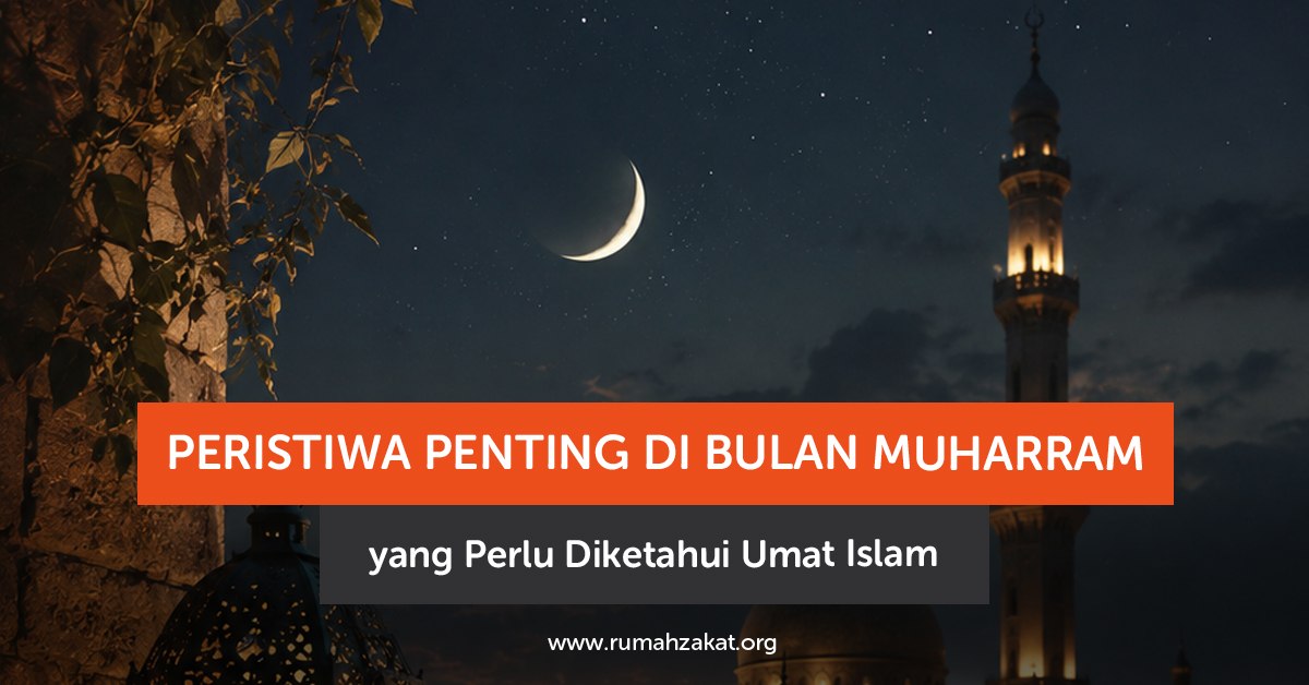 photo_2026-06-15_09-28-52 Simak berbagai peristiwa penting di bulan Muharram dalam sejarah Islam, mulai dari hijrah Nabi hingga keutamaan Hari Asyura yang penuh hikmah.