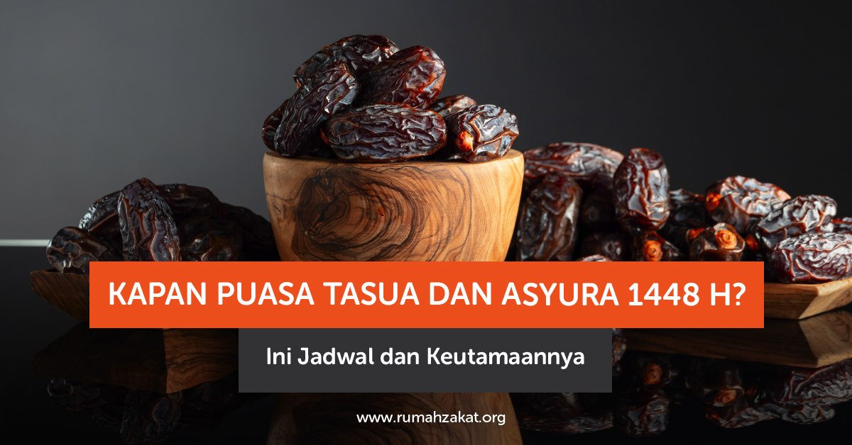photo_2026-06-17_13-12-38 Kapan Puasa Tasua dan Asyura 1448 H? Simak jadwal, niat, serta keutamaan puasa sunnah di bulan Muharram berdasarkan hadis Rasulullah SAW.