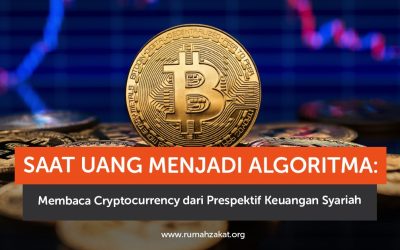 Saat Uang Menjadi Algoritma: Membaca Cryptocurrency dari Perspektif Keuangan Syariah