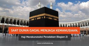 Melalui ihram, thawaf, hingga wukuf, haji mengajarkan kesetaraan, keadilan ekonomi, penghormatan terhadap martabat manusia, serta pentingnya membangun peradaban yang beradab.
