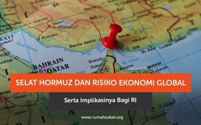 Selat Hormuz dan Risiko Ekonomi Global serta Implikasinya bagi RI
