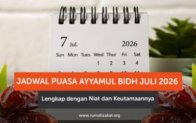 Jadwal Puasa Ayyamul Bidh Juli 2026 Lengkap dengan Niat dan Keutamaannya