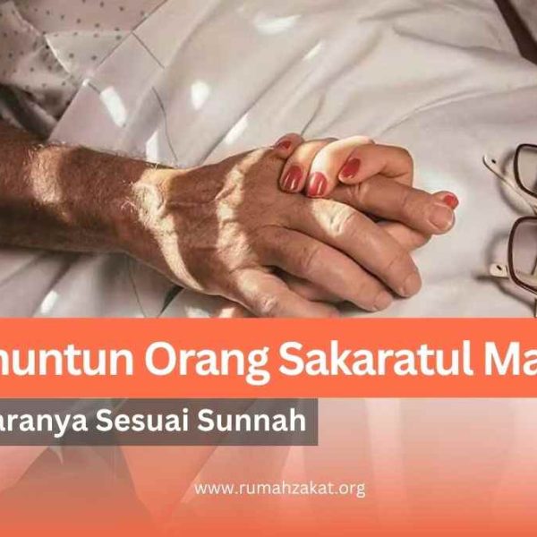 cara menuntun orang sakaratul maut