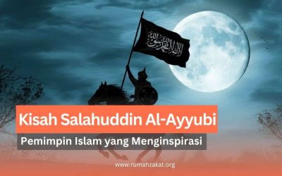 Bukan Hanya Penakluk Yerusalem, Begini Kisah Salahuddin Al-Ayyubi yang Menginspirasi